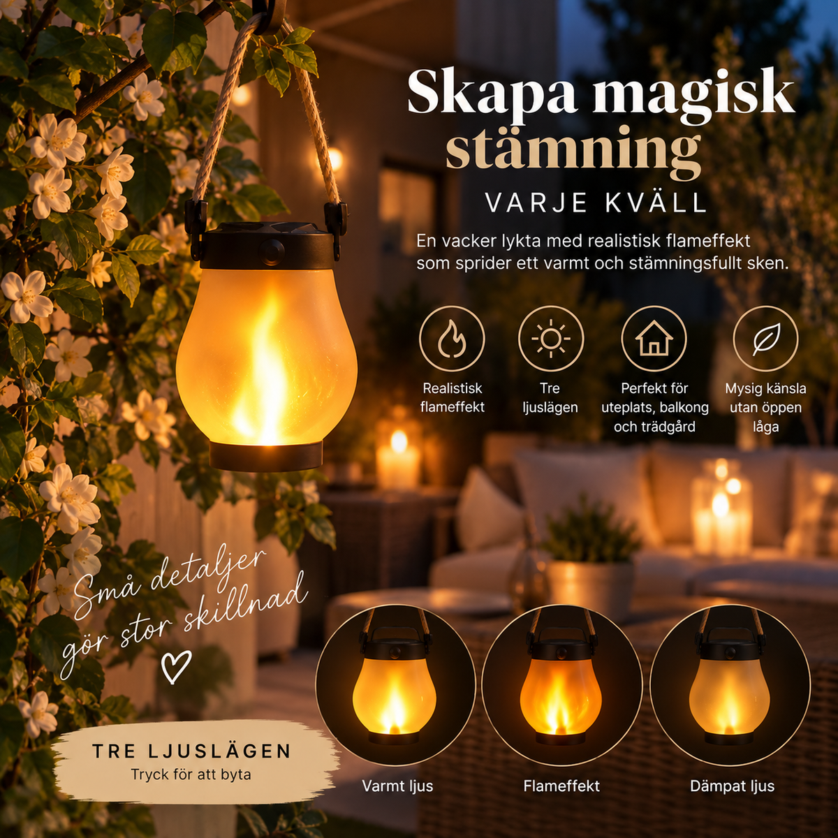 Skapa magisk stämning med ett varmt, levande ljus